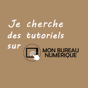 Tutoriels ENT