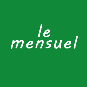 LE MENSUEL