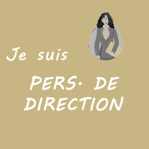 Je suis personnel de direction