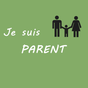 Je suis parent